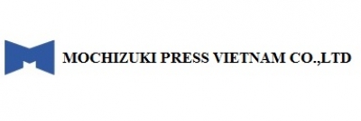 MOCHIZUKI PRESS VIETNAM CO.,LTD